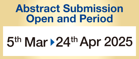 Abstract Submission Open and Period:5th Mar-24th Apr 2025